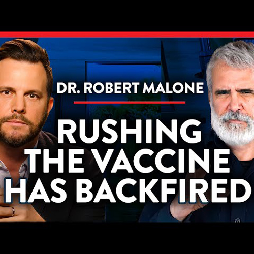 DR ROBERT MALONE ON RUBIN REPORT - COVID VACCINE: NEGLIGENT & NON-EXISTING CLINICAL TRIALS